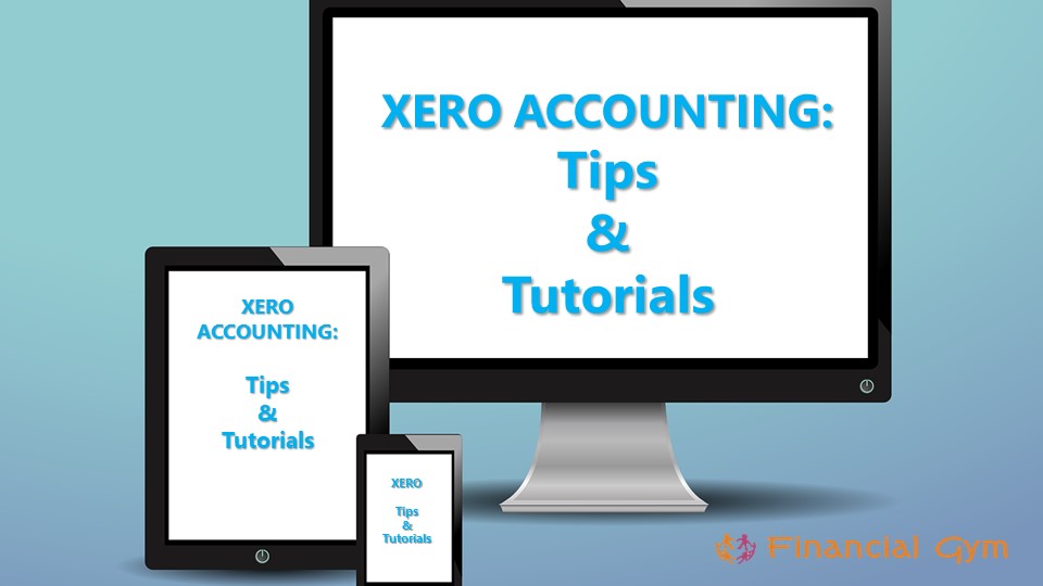 Xero Accounting Tips & Tutorials